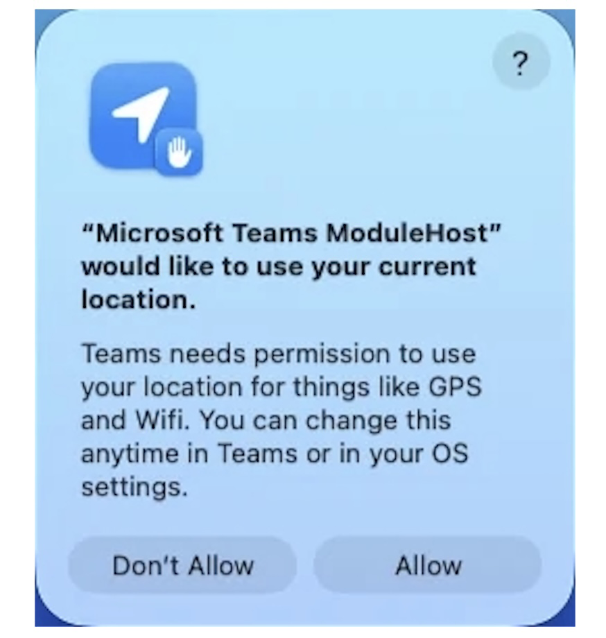 Microsoft blames macOS update for persistent Teams location prompts
